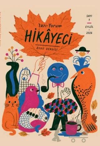 Yazı-Yorum Hikâyeci Öykü Dergisi Sayı: 1 Eylül 2026