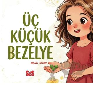 Üç Küçük Bezelye