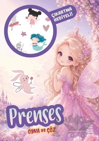 Prenses - Oyna ve Çöz Çıkartmalı Etkinlik Kitabı