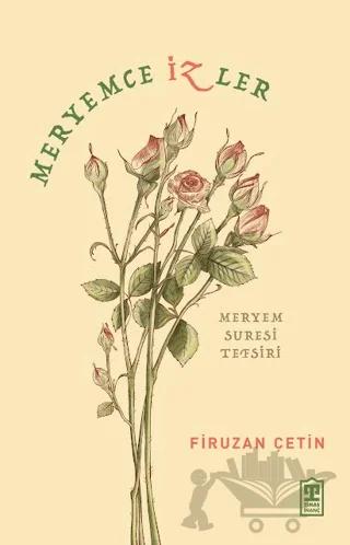 Meryemce İzler