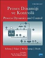 PROSES DİNAMİĞİ VE KONTROLÜ / Process Dynamics and Control ( İLETİŞİM KURAMIYORUZ)
