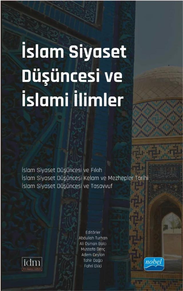 İslam Siyaset Düşüncesi ve İslami İlimler