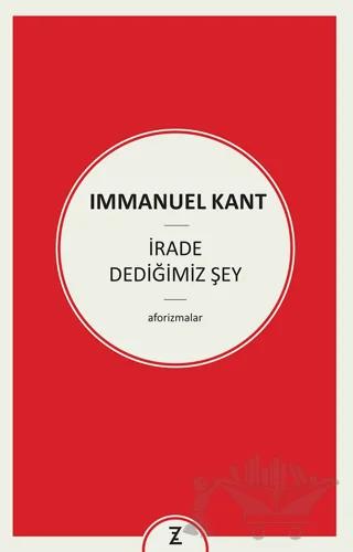 İrade Dediğimiz Şey