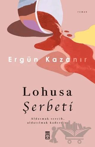 Lohusa Şerbeti
