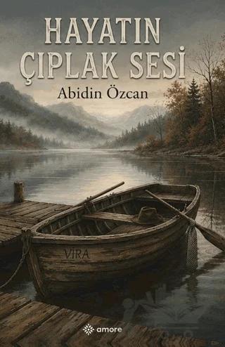 Hayatın Çıplak Sesi