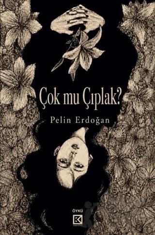 Çok Mu Çıplak?