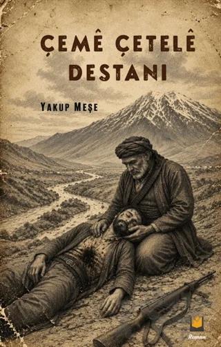 Çemê Çetelê Destanı – Yakup Meşe – Lil Yayınları kitap kapağı