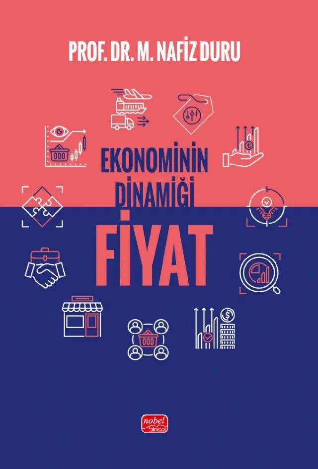 Ekonominin Dinamiği - Fiyat – M. Nafiz Duru – Nobel Bilimsel Eserler kitap kapağı