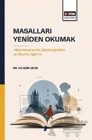 Masalları Yeniden Okumak