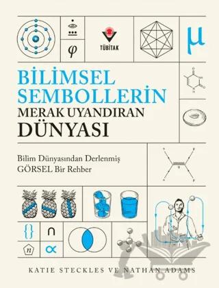 Bilimsel Sembollerin Merak Uyandıran Dünyası