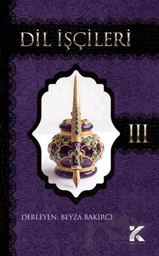 Dil İşçileri 3 – Kolektif – Kiba Yayımcılık kitap kapağı