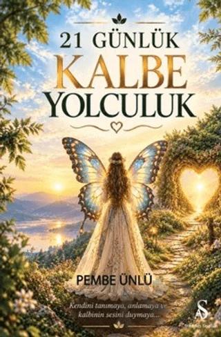 21 Günlük Kalbe Yolculuk