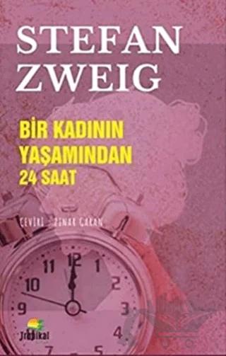 Bir Kadının Yaşamından 24 Saat