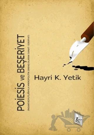 Poiesis ve Beşeriyet