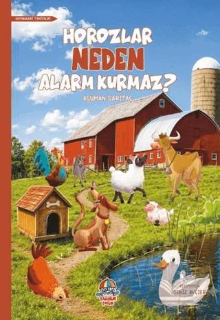 Horozlar Neden Alarm Kurmaz?