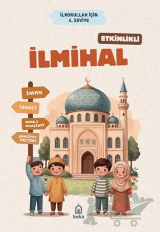 Etkinlikli İlmihal 4. Seviye