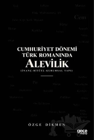 Cumhuriyet Dönemi Türk Romanında Alevilik