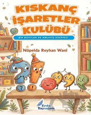 Kıskanç İşaretler Kulübü