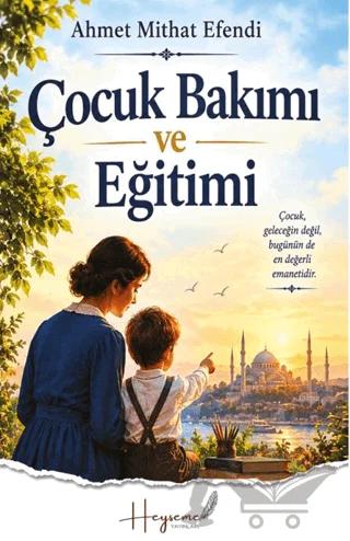 Çocuk Bakımı ve Eğitimi