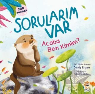 Sorularım Var - Acaba Ben Kimim?