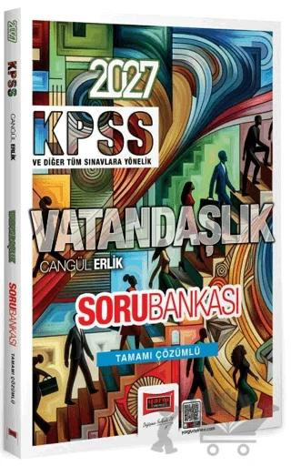 2027 KPSS Tüm Sınavlara Yönelik Vatandaşlık Tamamı Çözümlü Soru Bankası