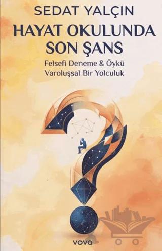 Hayat Okulunda Son Şans – Sedat Yalçın – Vova Yayınları kitap kapağı