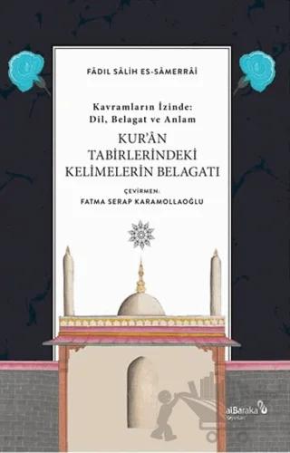 Kur'an Tabirlerindeki Kelimelerin Belagatı