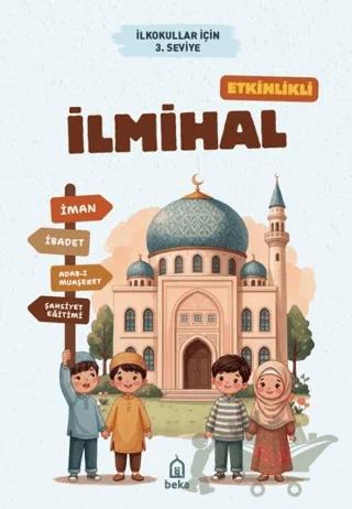 Etkinlikli İlmihal 3. Seviye
