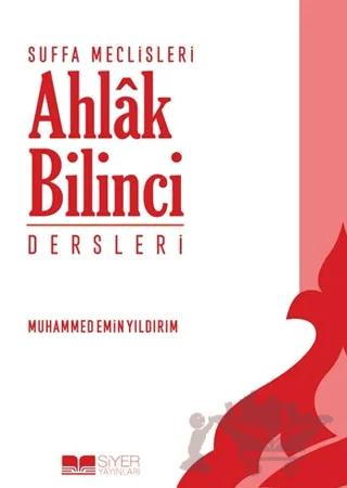 Suffa Meclisleri - Ahlâk Bilinci Dersleri – Muhammed Emin Yıldırım – Siyer Yayınları kitap kapağı