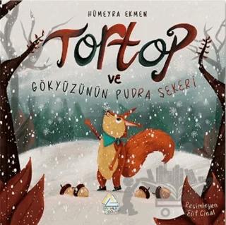 Tortop ve Gökyüzünün Pudra Şekeri
