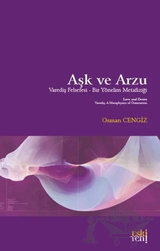 Aşk ve Arzu – Osman Cengiz – Eski Yeni Yayınları kitap kapağı