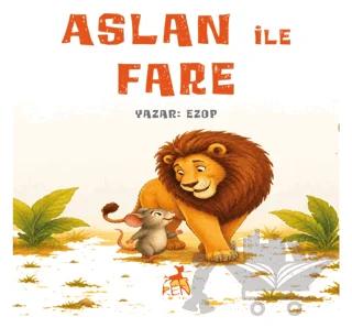 Aslan ile Fare