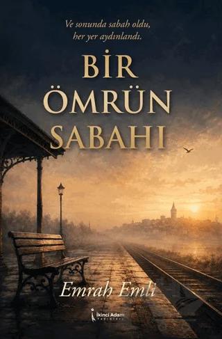 Bir Ömrün Sabahı