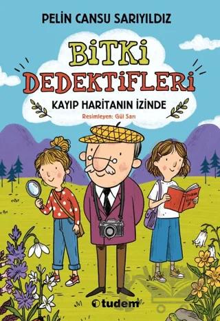 Bitki Dedektifleri - Kayıp Haritanın İzinde