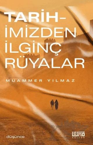 Tarihimizden İlginç Rüyalar