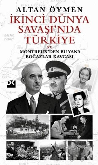 İkinci Dünya Savaşı’nda Türkiye – Altan Öymen – Doğan Kitap kitap kapağı
