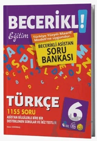 6. Sınıf Becerikli Eğitim Türkçe Asistan Soru Bankası