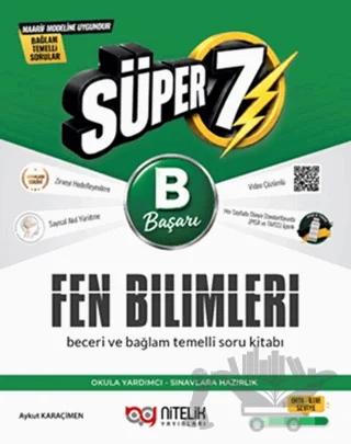 7. Sınıf Fen Bilimleri B Beceri ve Bağlam Temelli Soru Kitabı