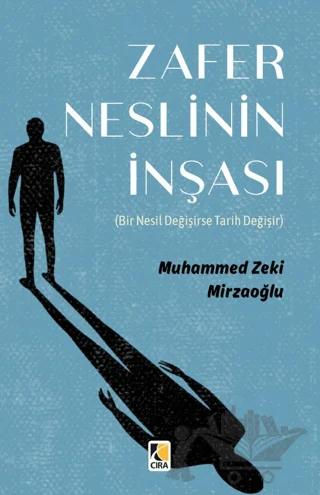 Zafer Neslinin İnşası