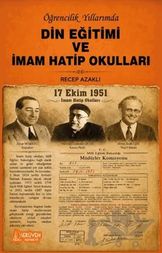 Öğrencilik Yıllarımda Din Eğitimi ve İmam Hatip Okulları – Recep Azaklı – Serüven Yayınevi kitap kapağı