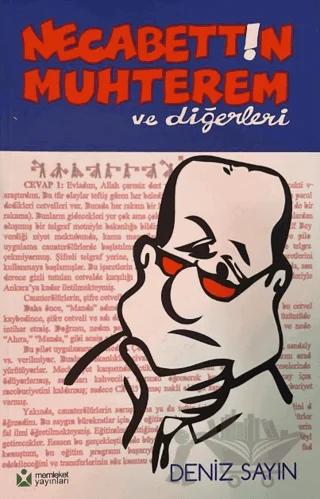 Necabettin Muhterem ve Diğerleri