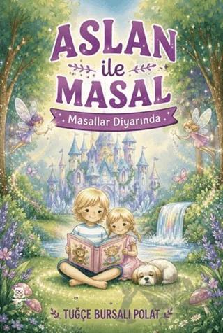 Aslan ile Masal Masallar Diyarında