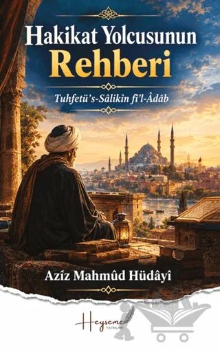 Hakikat Yolcusunun Rehberi