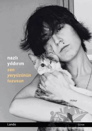 Sen Yeryüzünün Tuzusun – Nazlı Yıldırım – Lando Yayınları kitap kapağı