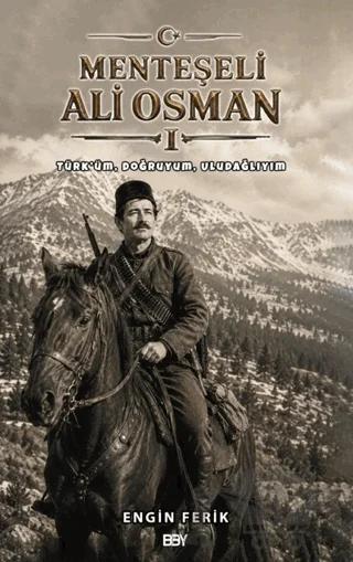 Menteşeli Ali Osman – Engin Ferik – Bıyıklı Balon Yayınları kitap kapağı