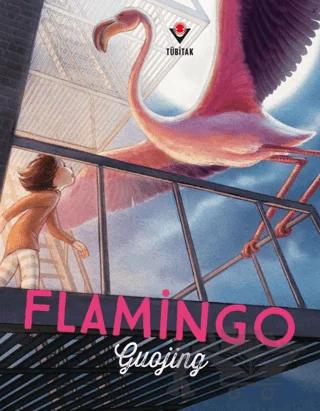 Flamingo – Guojing – TÜBİTAK Yayınları kitap kapağı