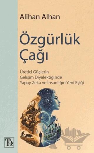 Özgürlük Çağı