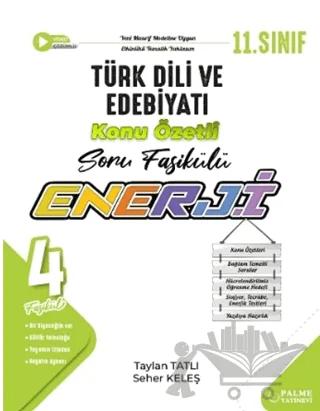 11. Sınıf Enerji Türk Dili ve Edebiyatı Konu Özetli Soru Fasikülü (4 Fasikül)