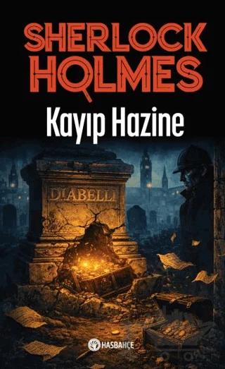 Kayıp Hazine 5 - Sherlock Holmes