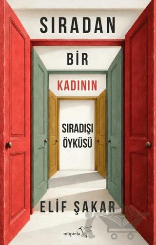 Sıradan Bir Kadının Sıradışı Öyküsü
